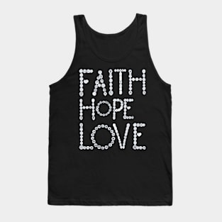 Faith Hope Love Tank Top